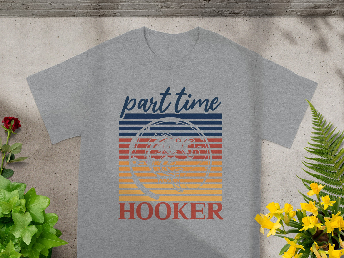 Grey t-shirt with text "part time HOOKER" and a fish graphic.