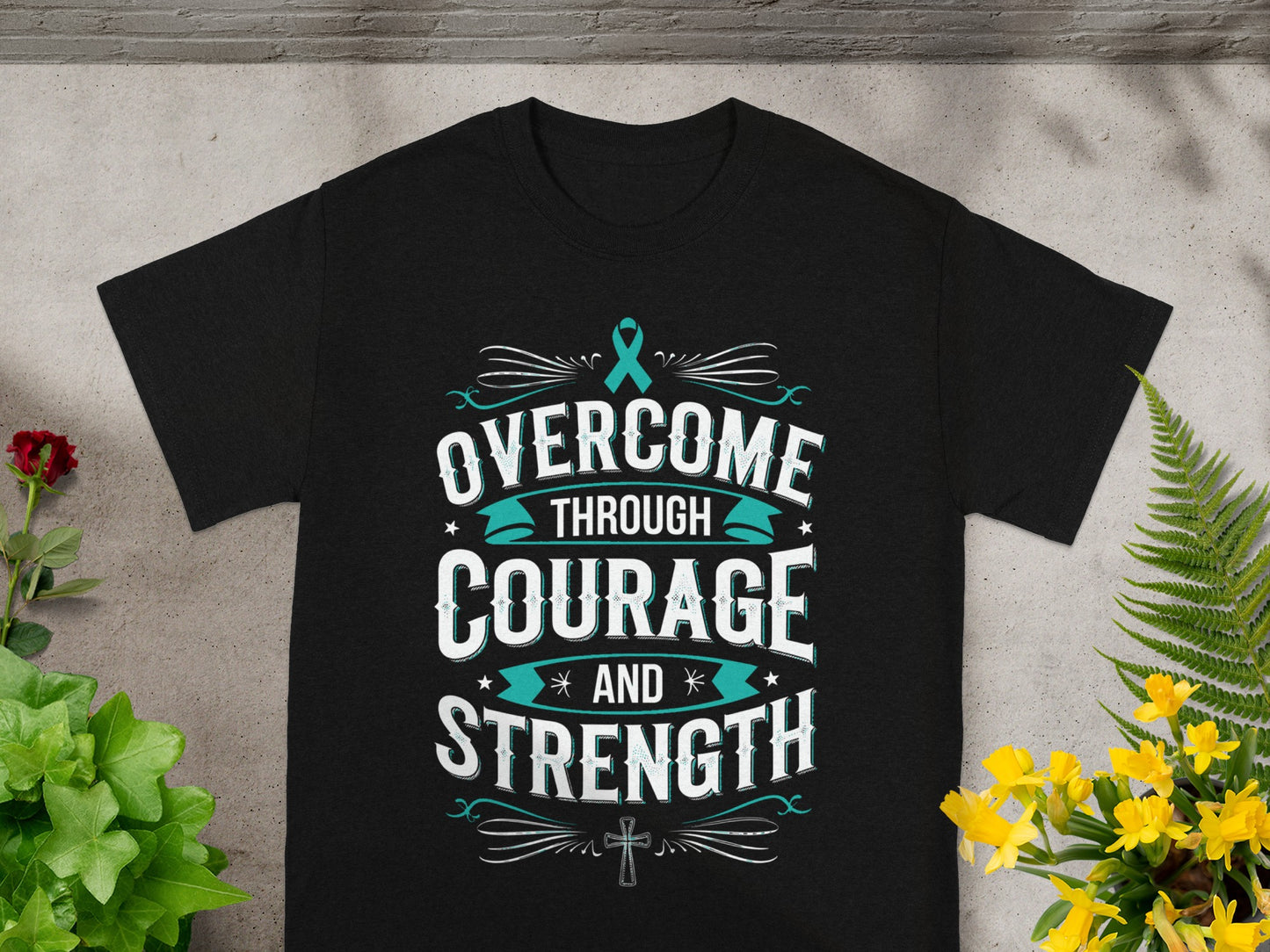 Overcome Through Courage and Strength Shirt