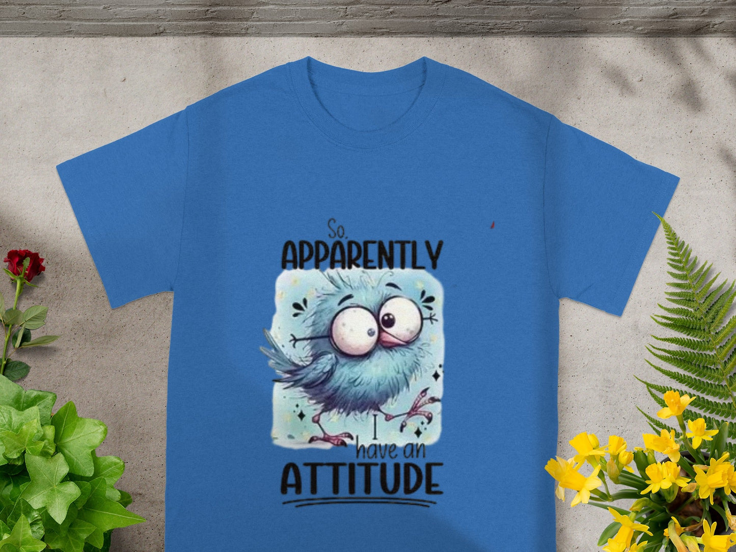 So Apparently I Have An Attitude Funny Cartoon T-shirt