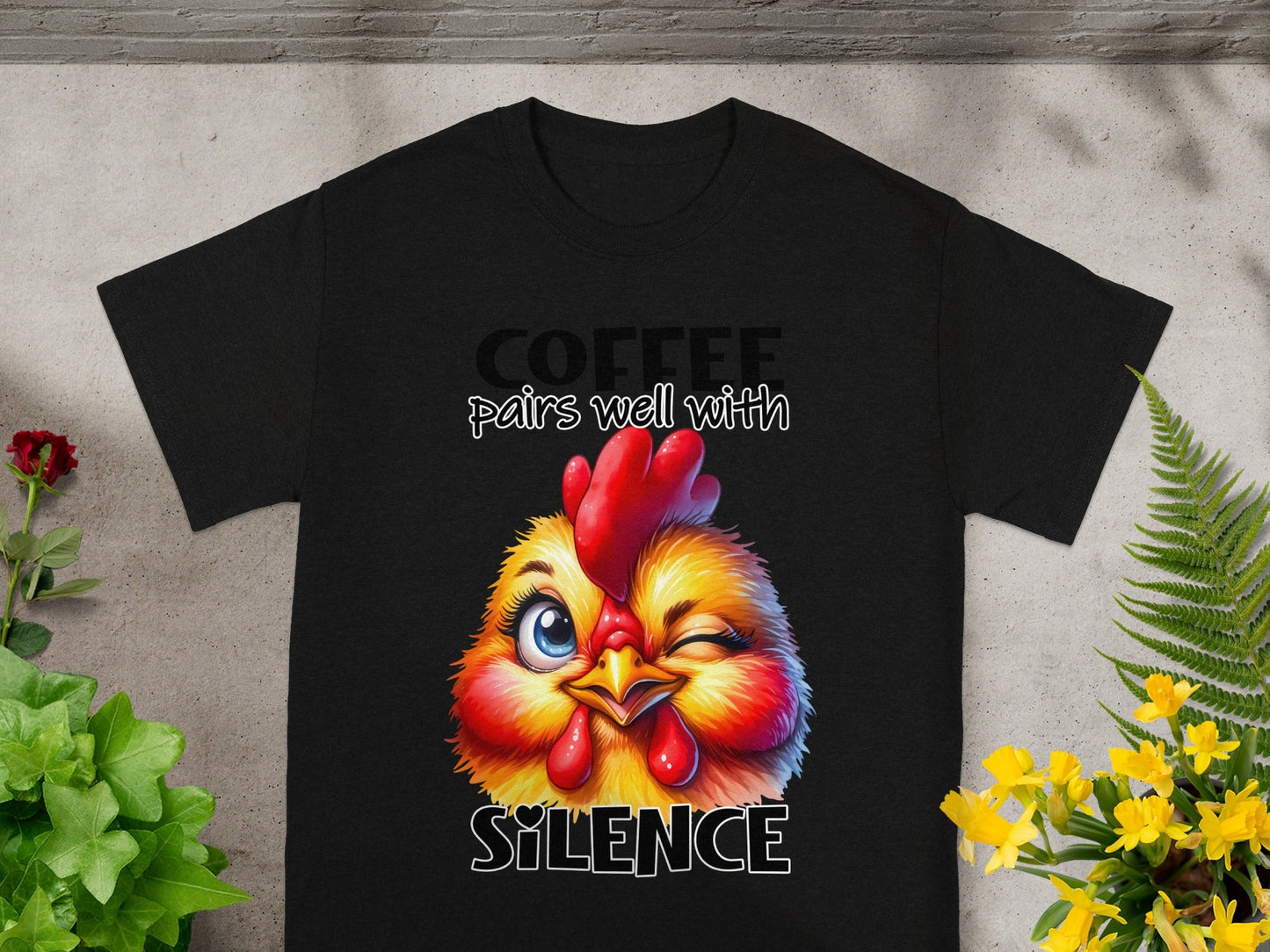 'Coffee Pairs Well With Silence Chicken T-Shirt'