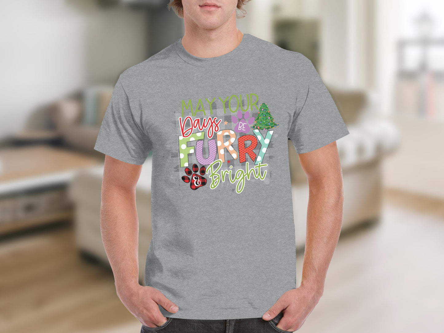May Your Days Be Furry & Bright Holiday Shirt
