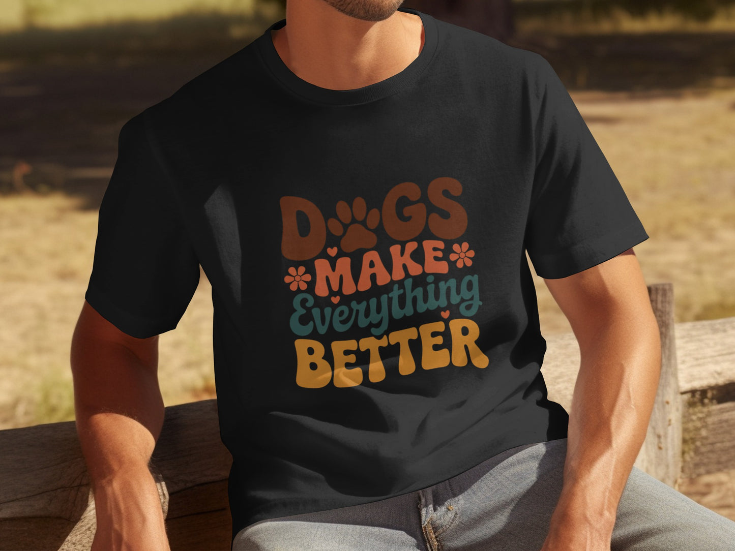 Dogs Make Everything Better Graphic T-shirt
