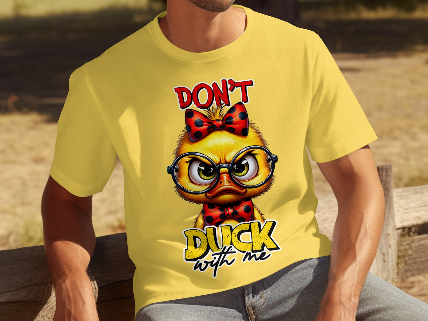 Don't Duck With Me Funny Duck Graphic T-shirt