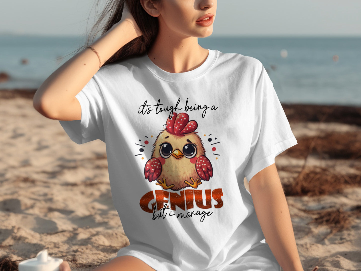 It's Tough Being a Genius But I Manage T-shirt