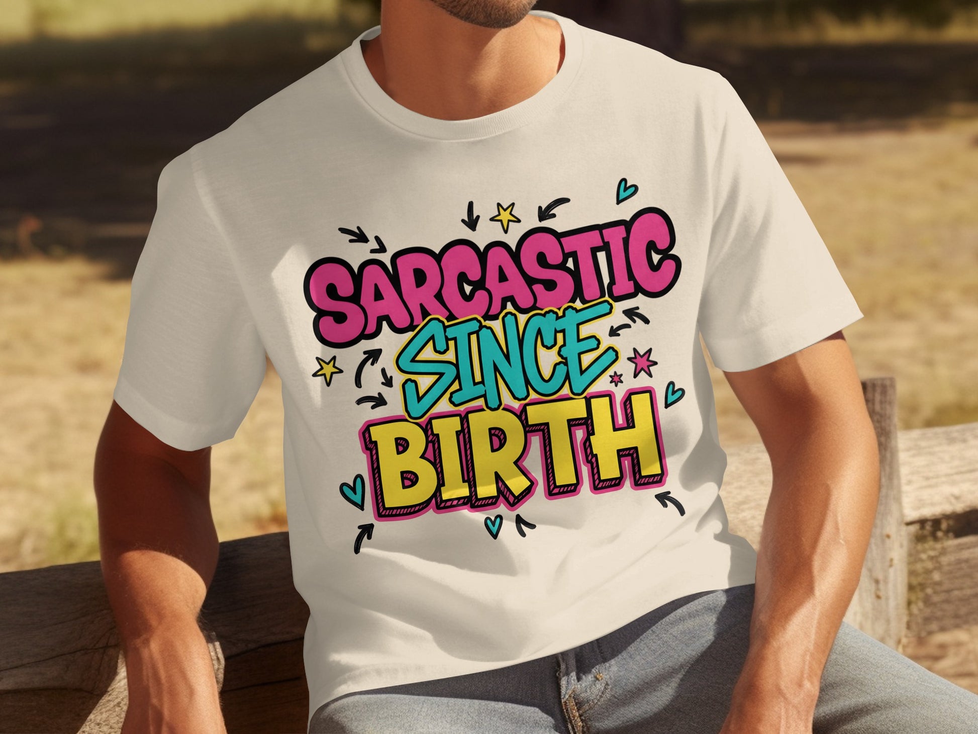 Sarcastic Since Birth Colorful Graphic Unisex T-Shirt