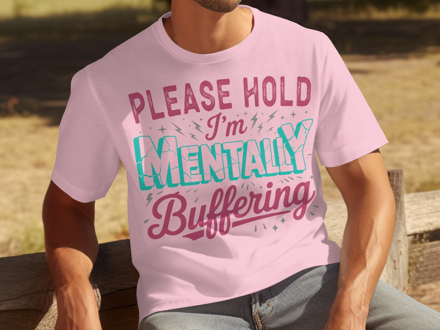 Please Hold I'm Mentally Buffering Graphic Tee