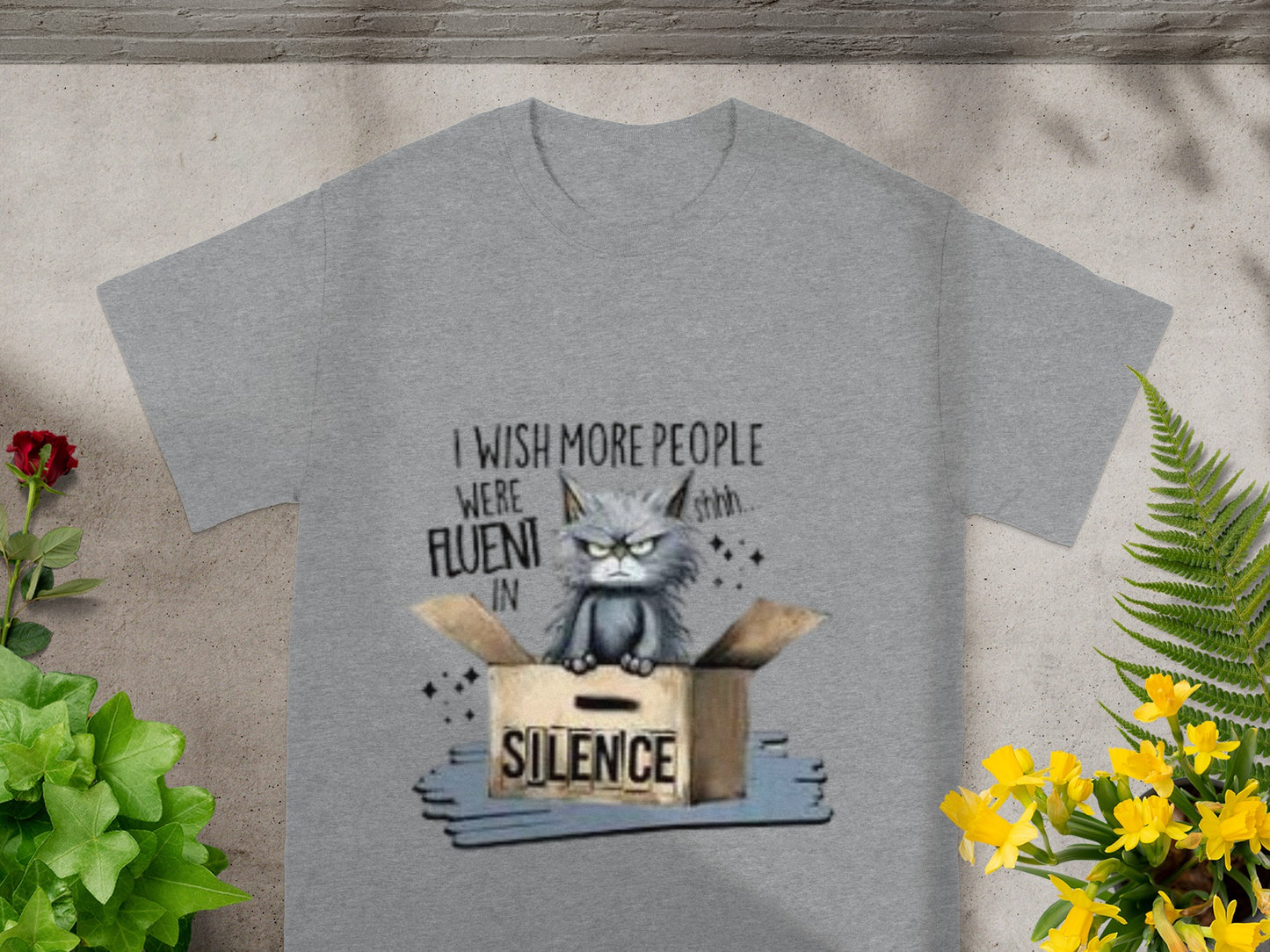 I Wish More People Were Fluent in Silence T-shirt