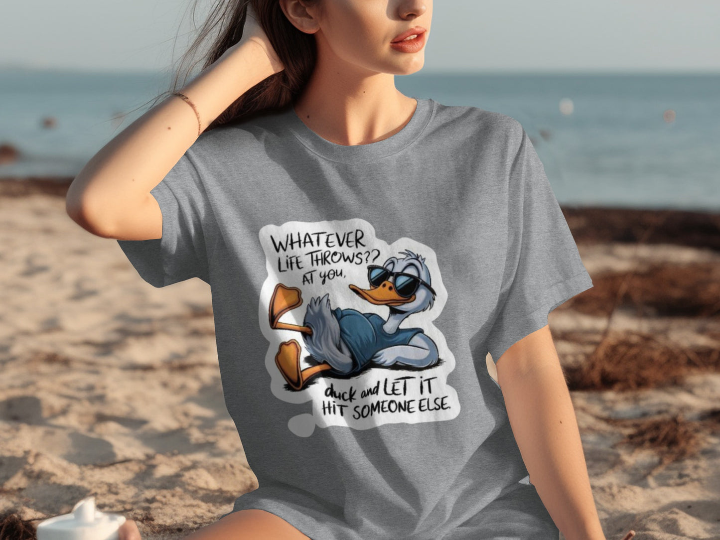 Whatever Life Throws at You Duck and Let It Hit Someone T-Shirt
