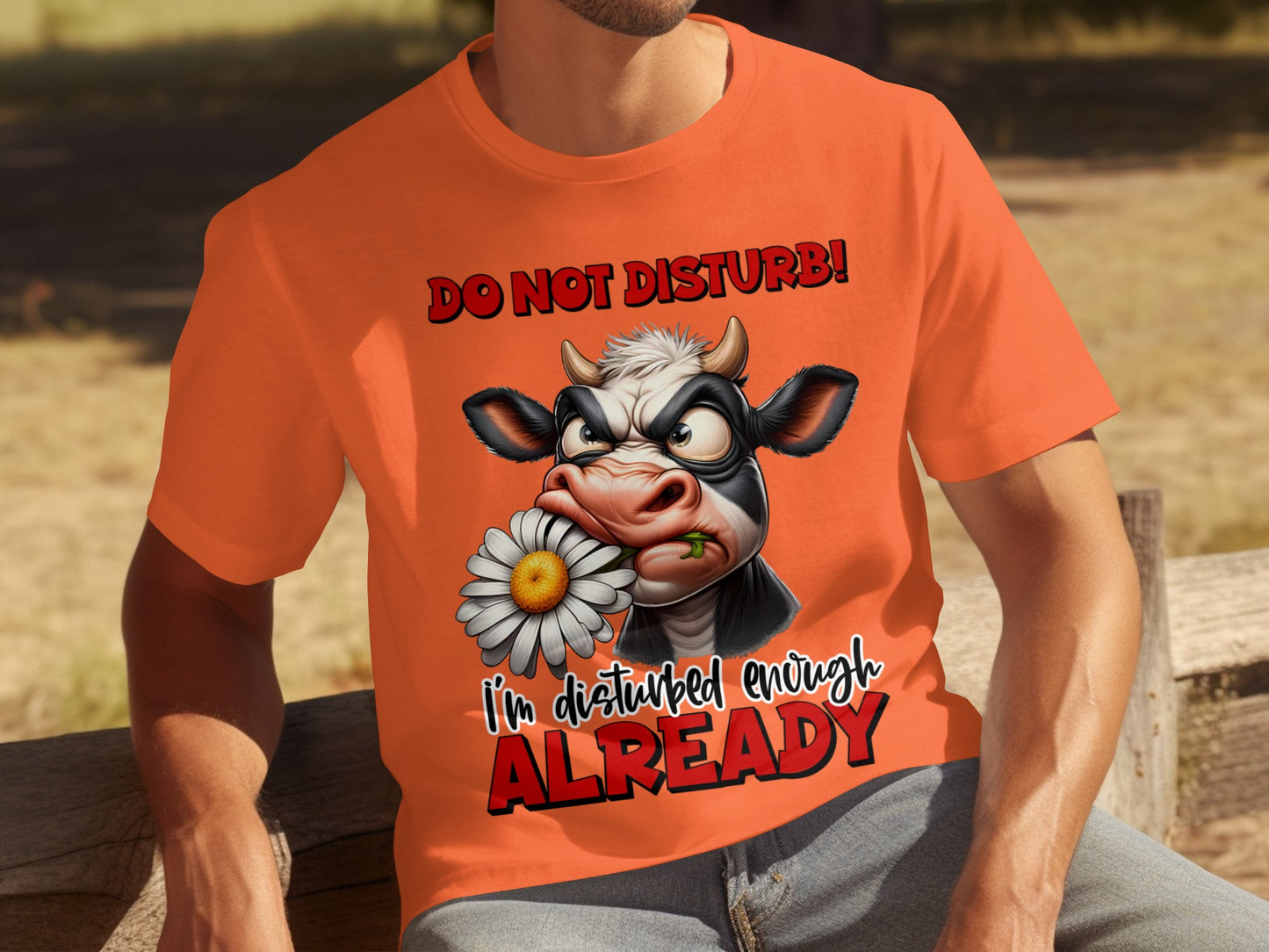 Do Not Disturb I'm Disturbed Enough Already Shirt
