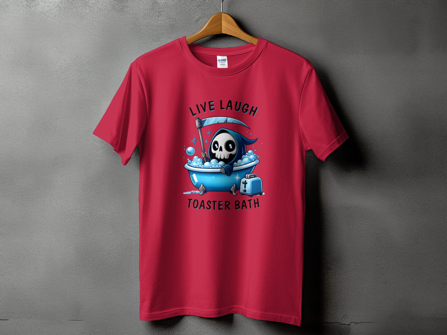Red t-shirt with grim reaper in bathtub and toaster, text reads "Live Laugh Toaster Bath".