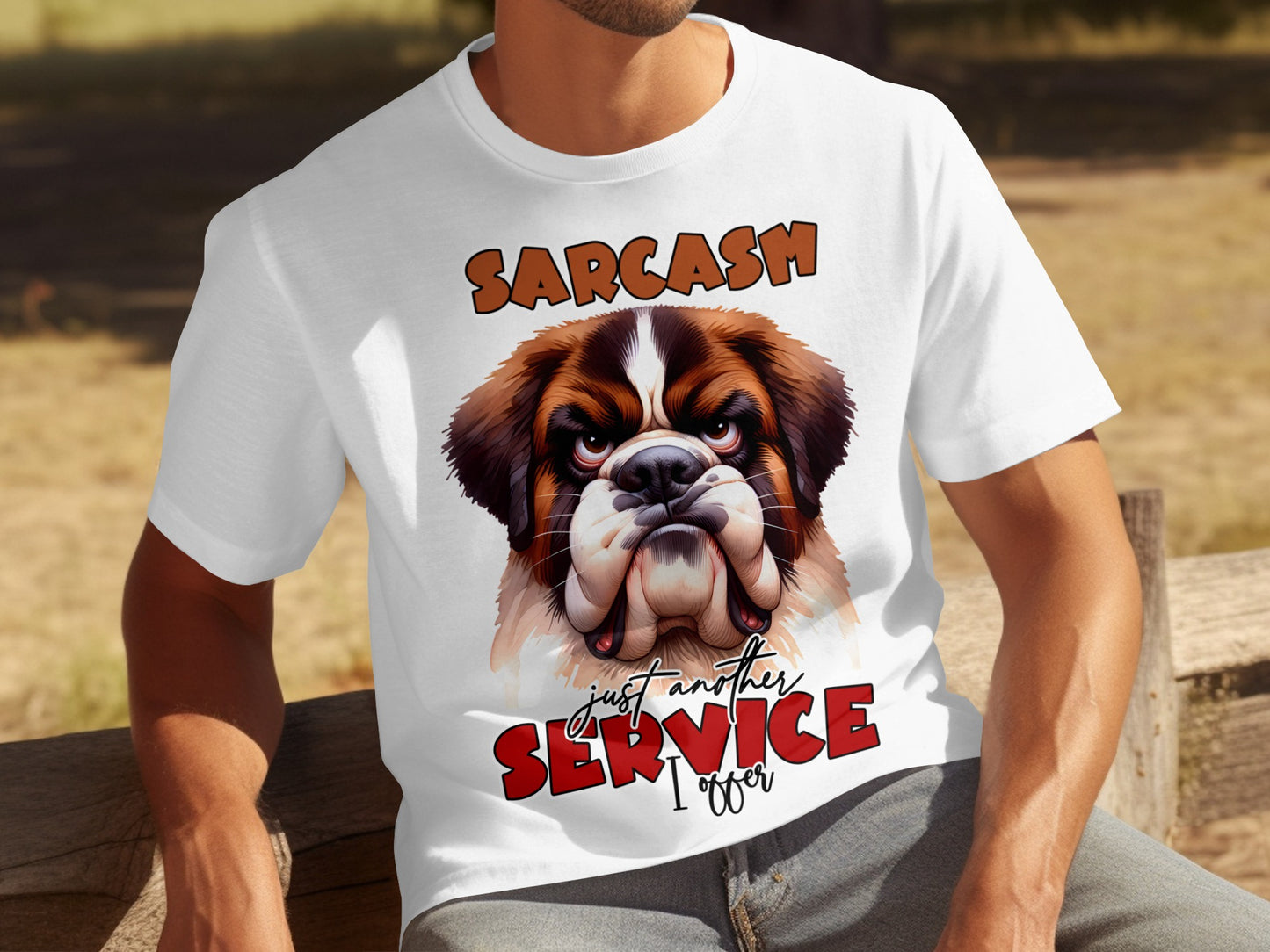 Sarcasm Just Another Service I Offer T-shirt