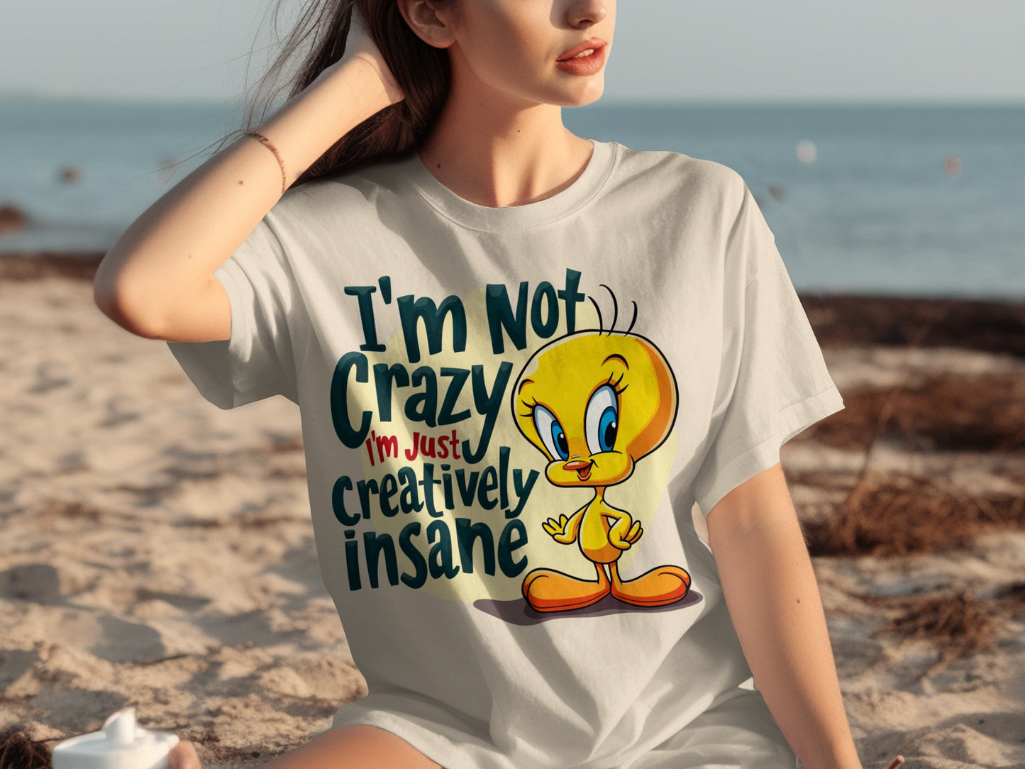 I'm Not Crazy Creatively Insane Tweety Bird Shirt
