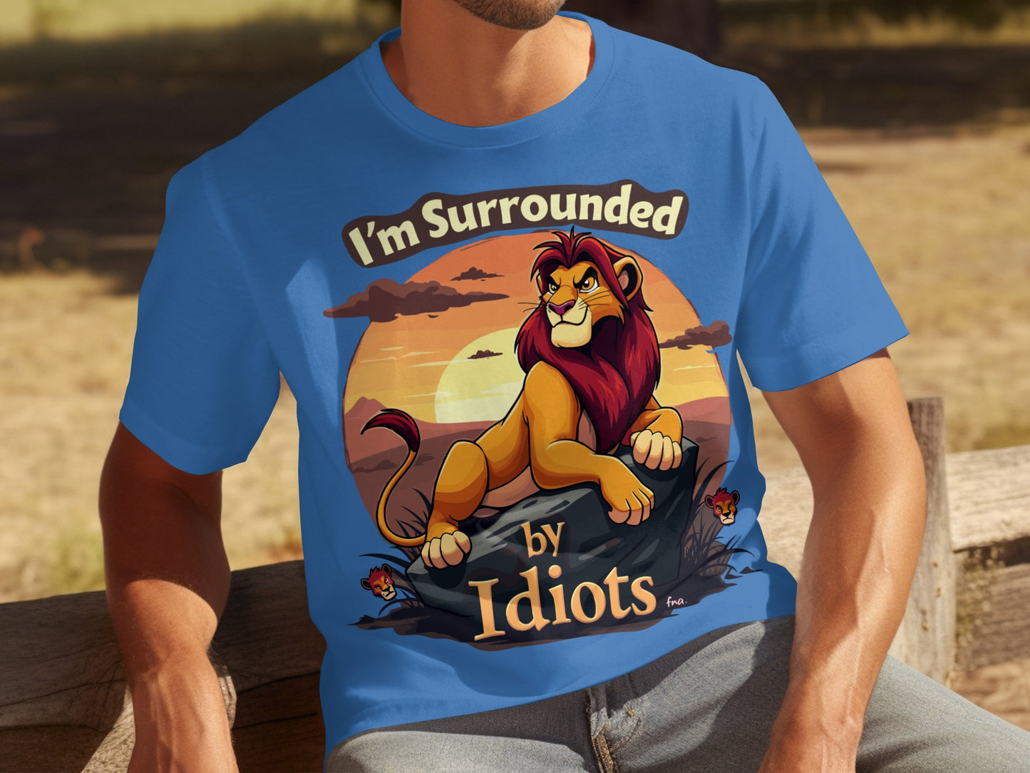 I'm Surrounded by Idiots Lion Graphic T-Shirt