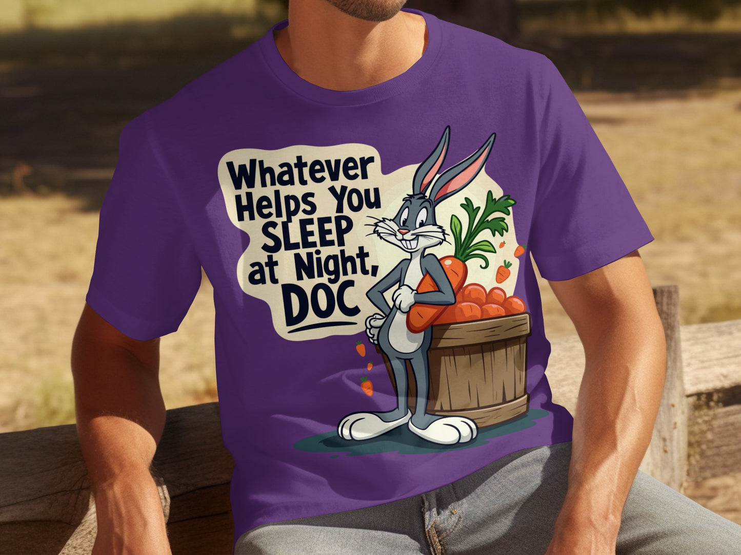 Bugs Bunny Whatever Helps You Sleep at Night T-shirt