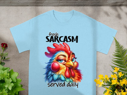 Fresh Sarcasm Served Daily Chicken T-Shirt