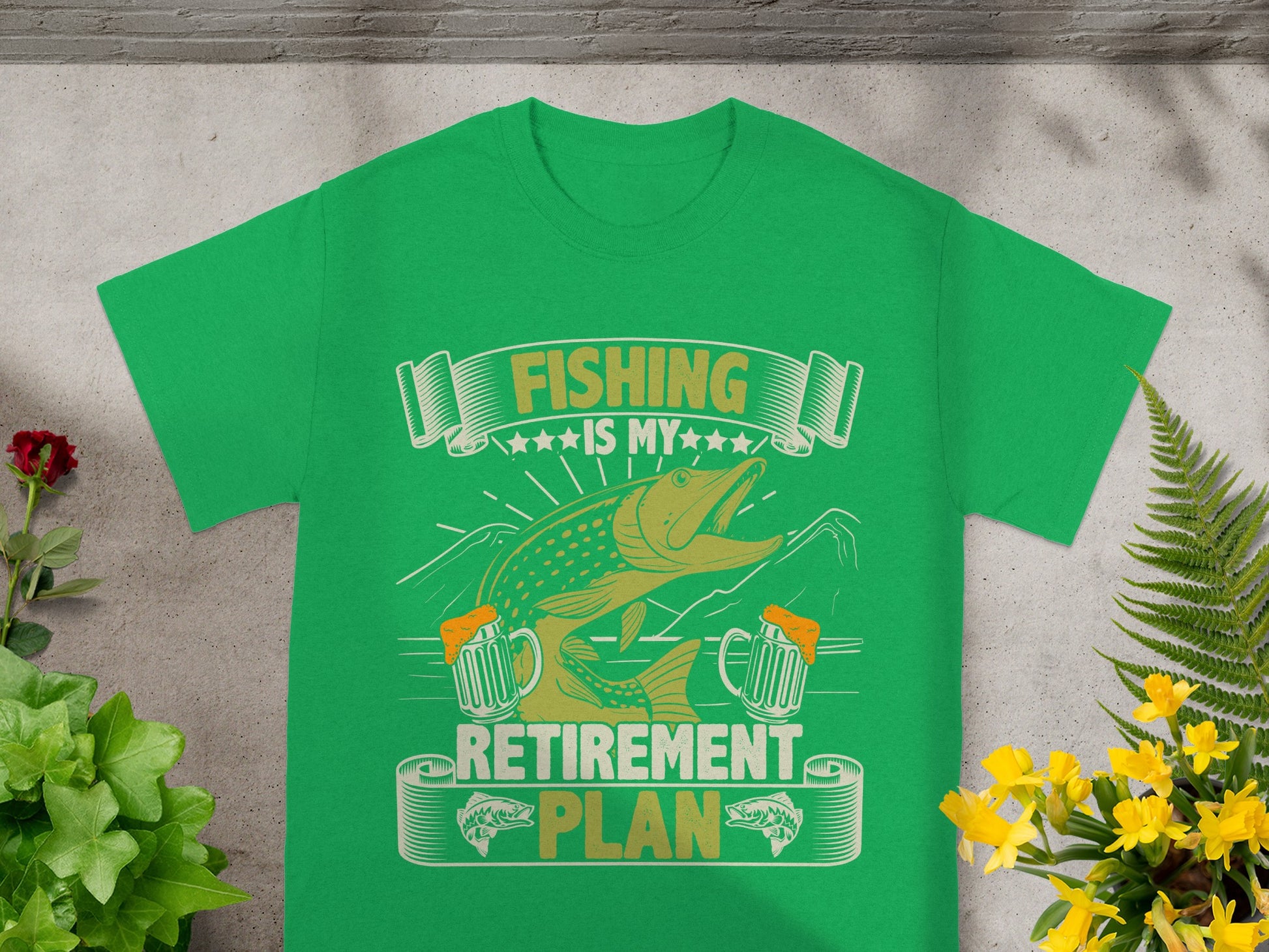 Green t-shirt with "FISHING IS MY RETIREMENT PLAN" text including a fish and beer.