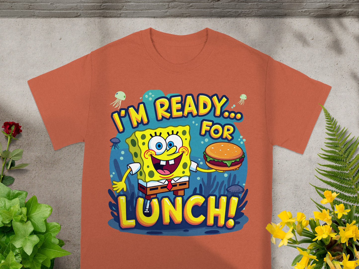 SpongeBob SquarePants holds a burger, text reads "I'm Ready... For Lunch!"