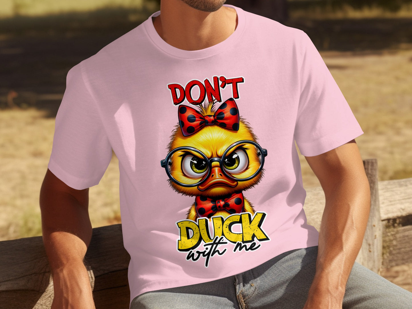 Don't Duck With Me Graphic T-Shirt Fun Novelty Tee