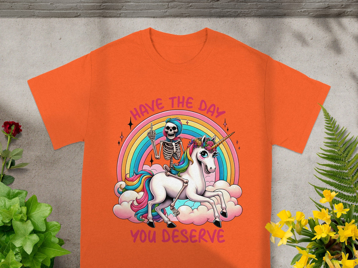 Have The Day You Deserve Rainbow Unicorn Skeleton Shirt