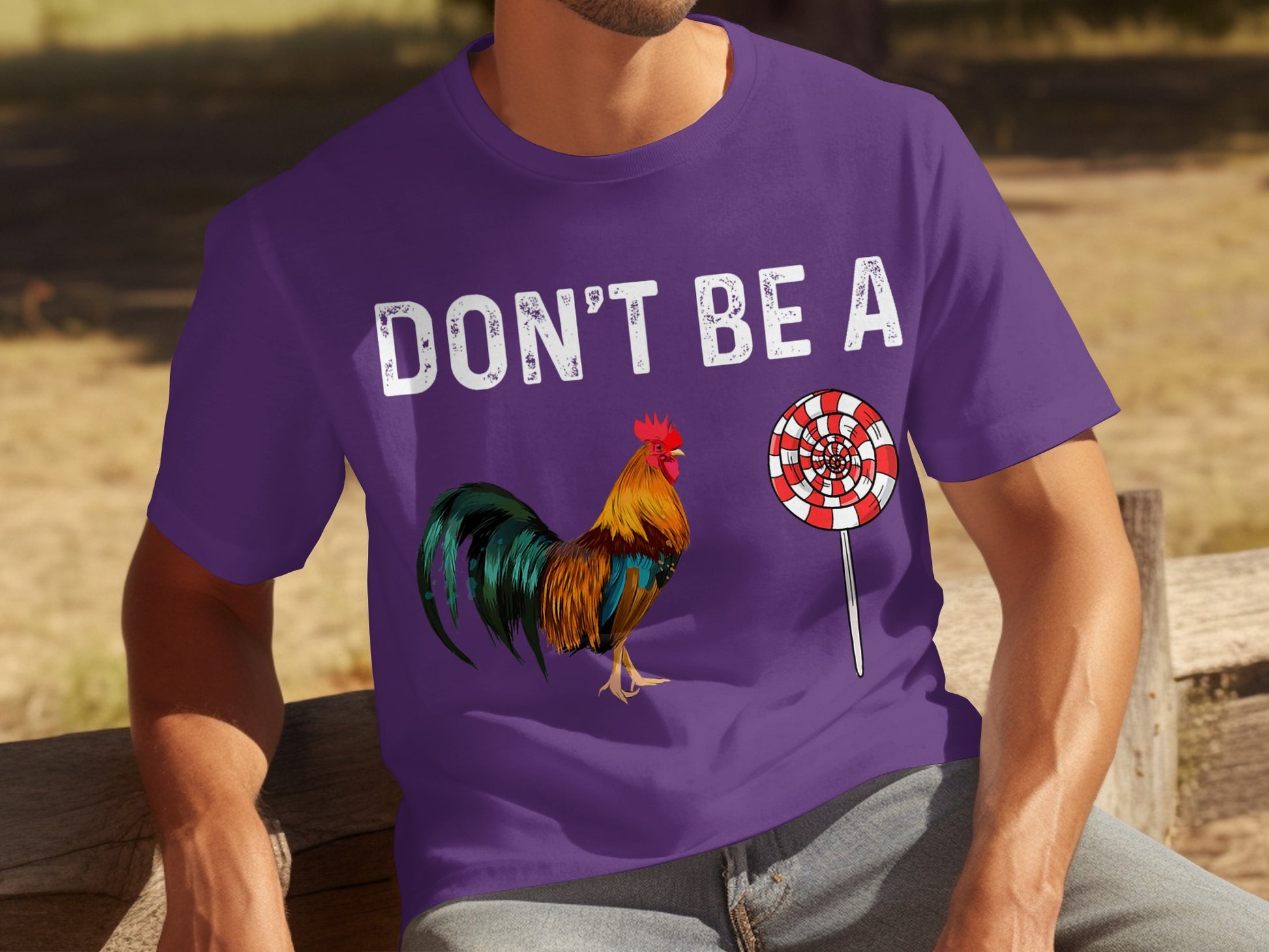 Don't Be A Rooster Lollipop Graphic Purple Shirt
