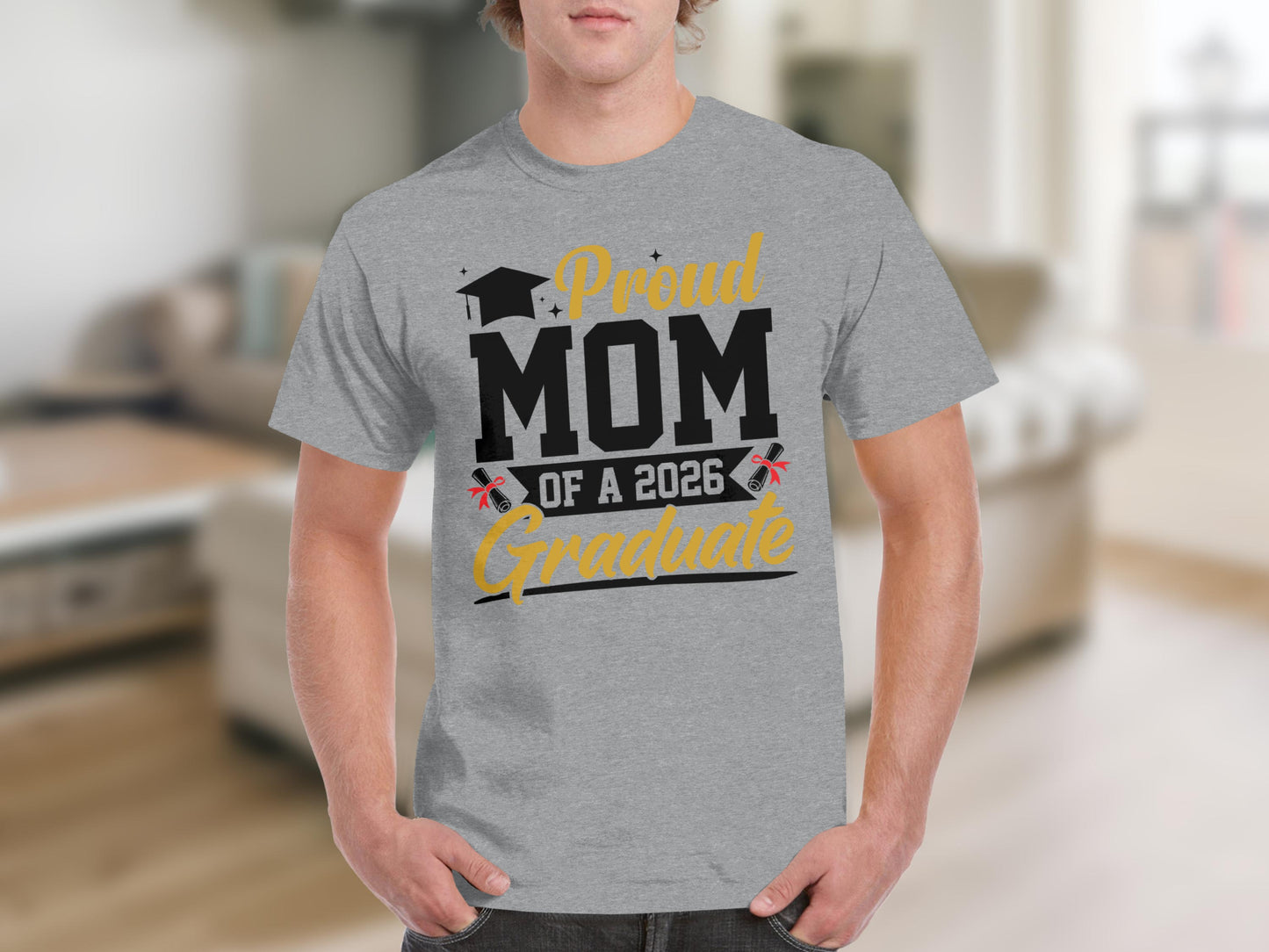 Proud Mom of a 2026 Graduate T-Shirt