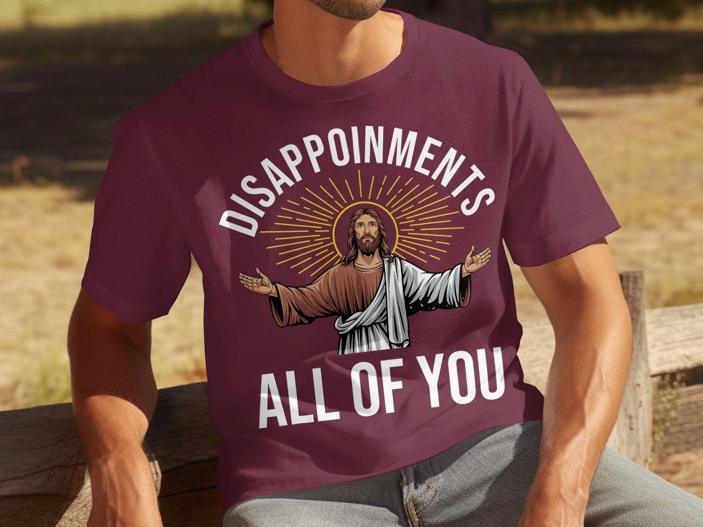 Disappointments All Of You Jesus Graphic T-Shirt