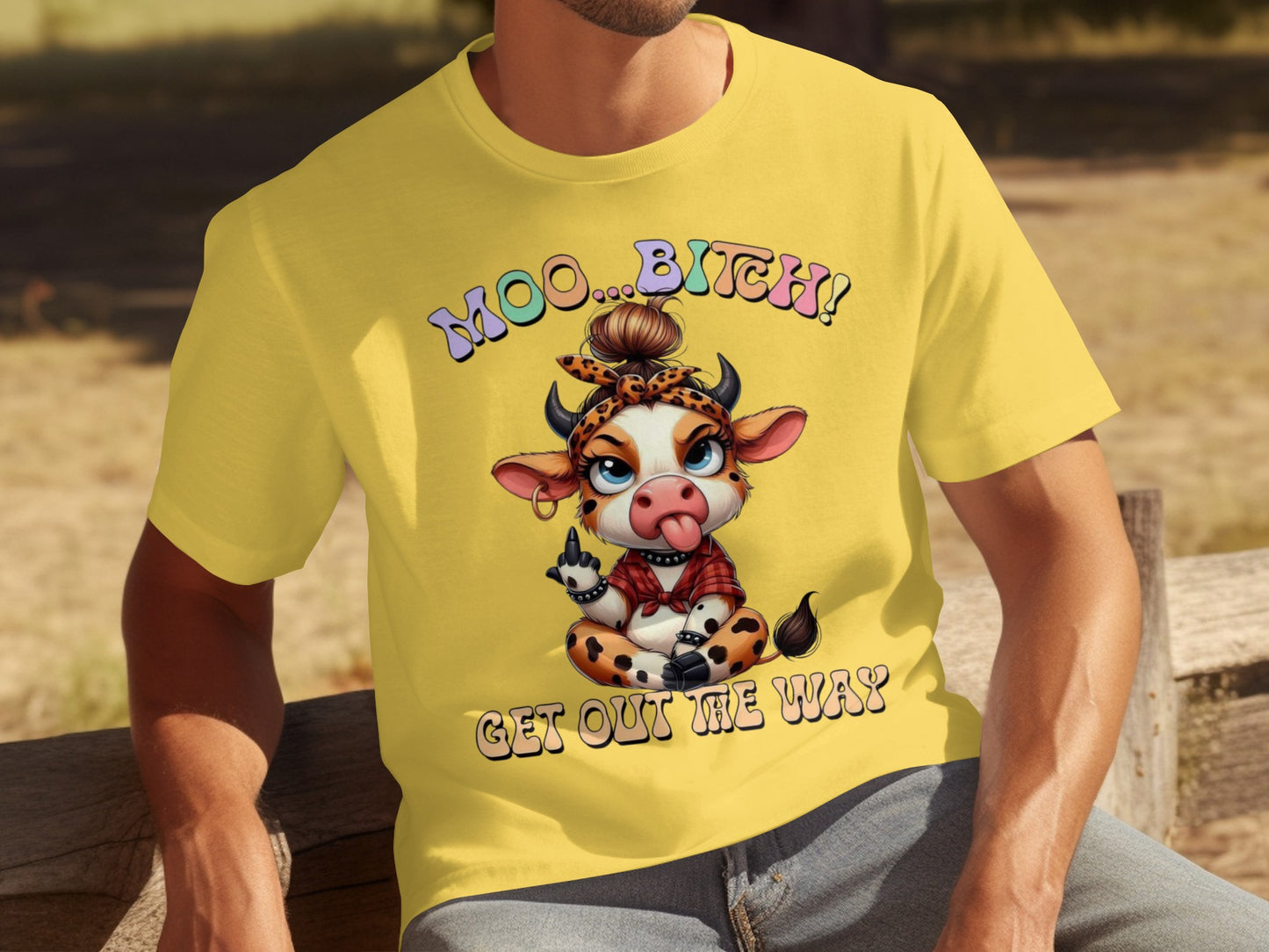 Moo Bitch Get Out The Way Graphic Yellow Shirt
