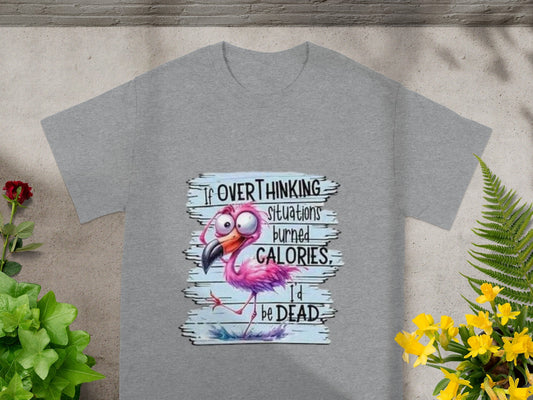 Overthinking Situations Burned Calories Funny T-Shirt