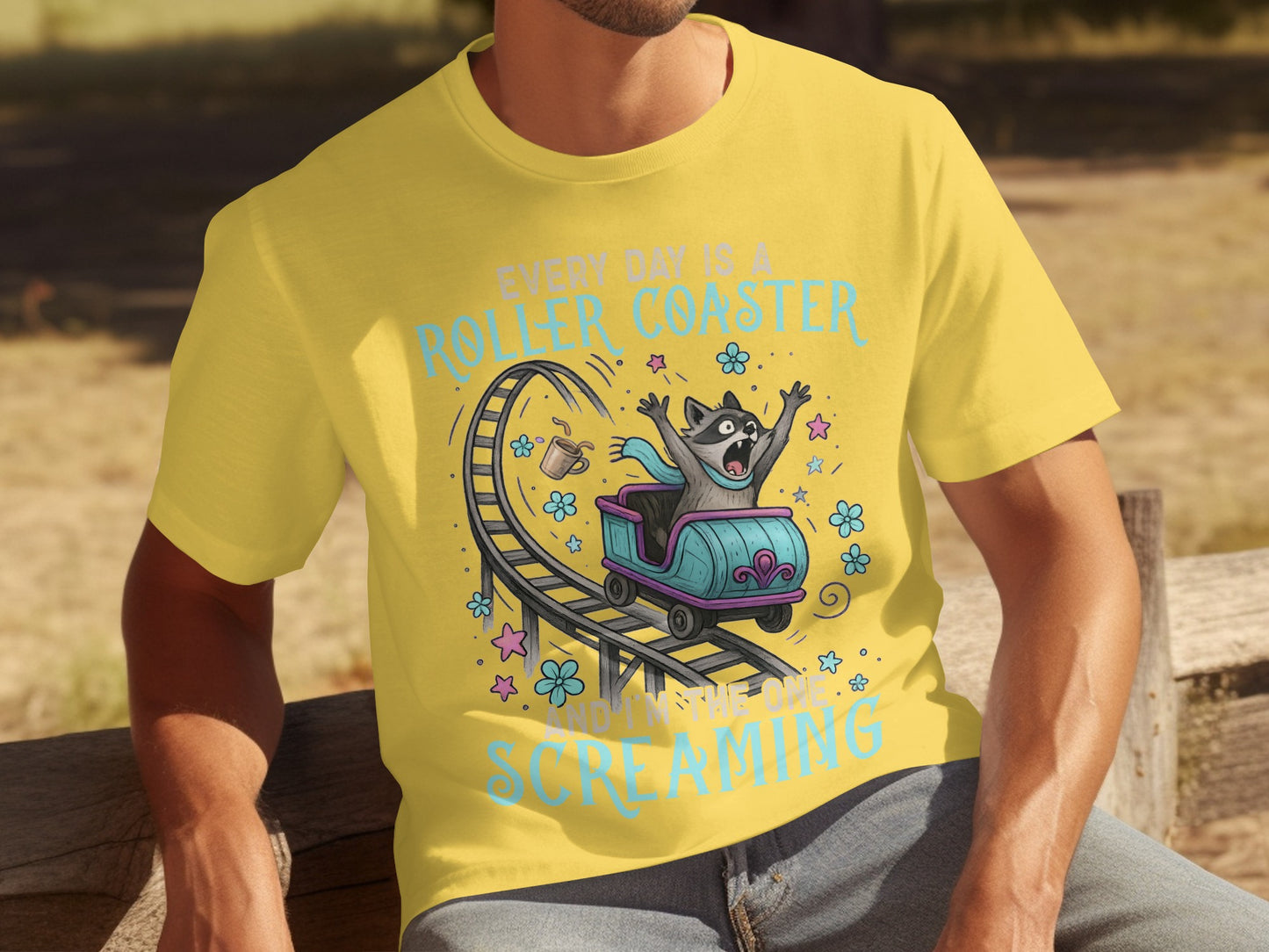 Every Day is a Roller Coaster Screaming T-shirt