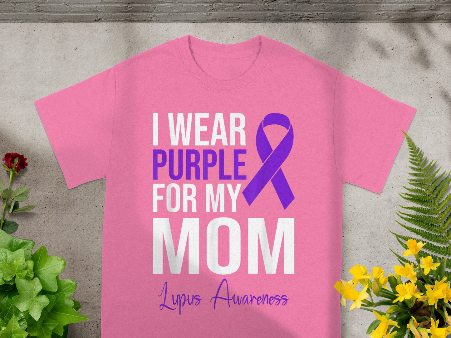 I Wear Purple For My Mom Lupus Awareness T-Shirt