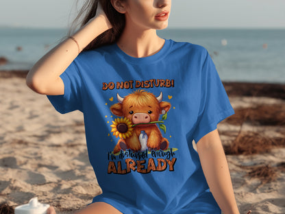Do Not Disturb I'm Distracted Enough Already Shirt