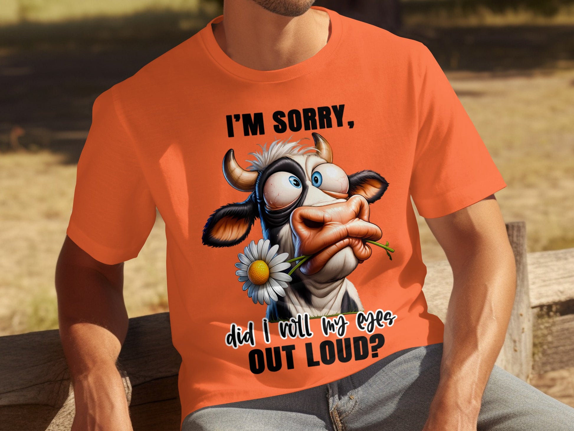 I'm Sorry Did I Roll My Eyes Out Loud T-Shirt