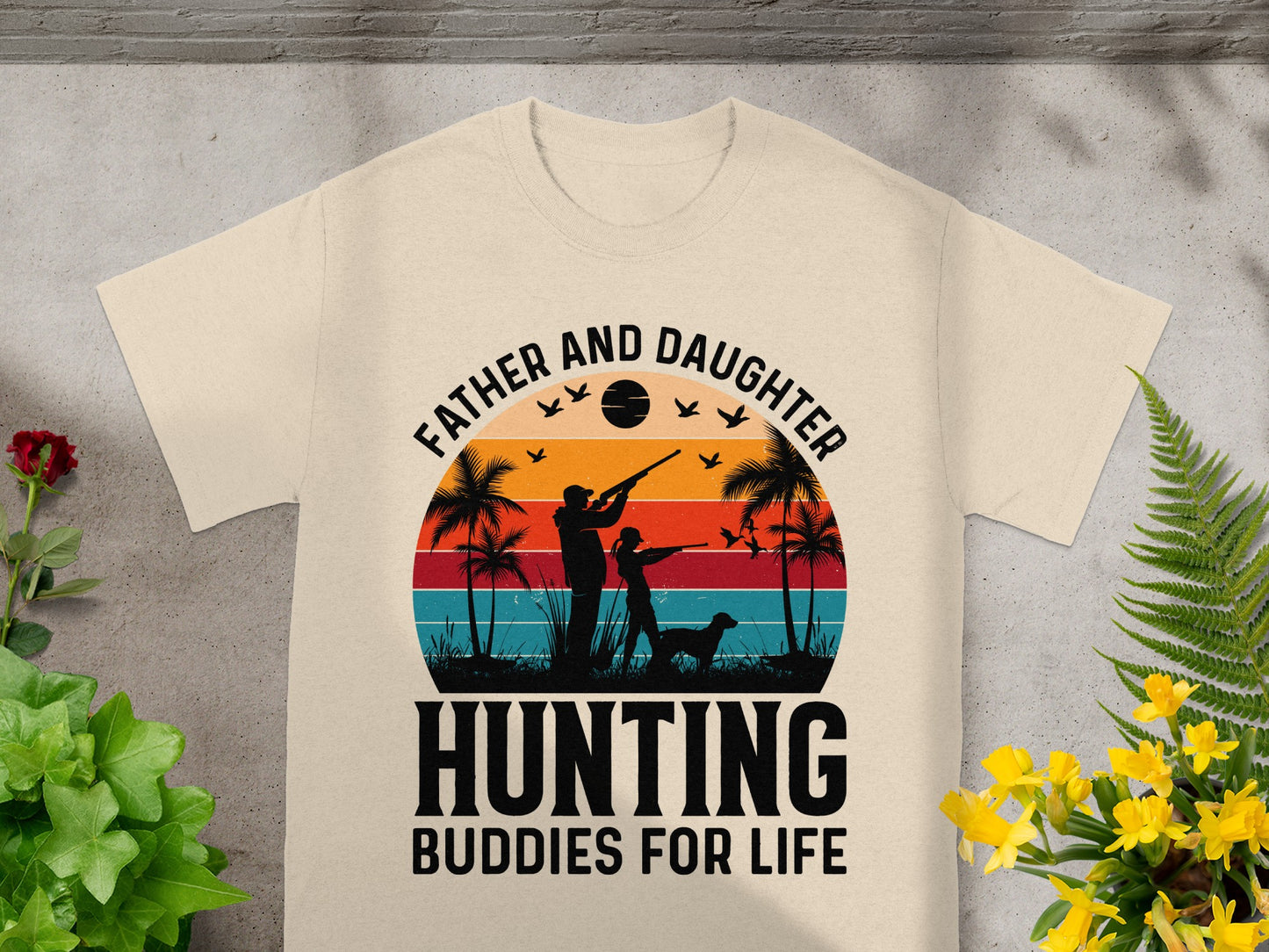 T-shirt with "Father and Daughter Hunting Buddies for Life" text and silhouette.