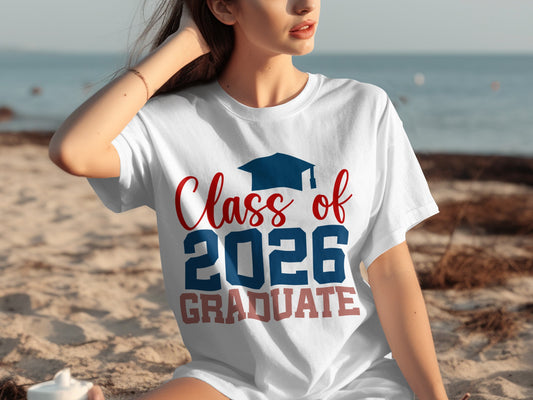 Class of 2026 Graduate T-Shirt Perfect for Grads