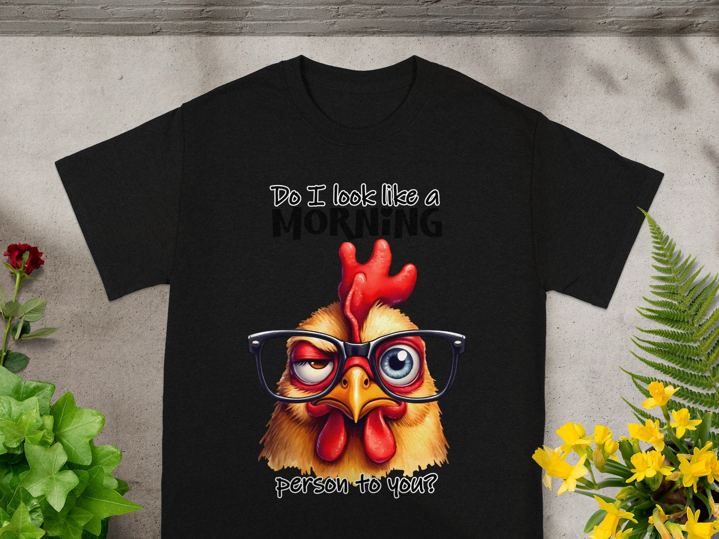 Do I look like a morning person to you t-shirt