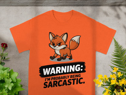 Warning I'm Probably Being Sarcastic T-Shirt