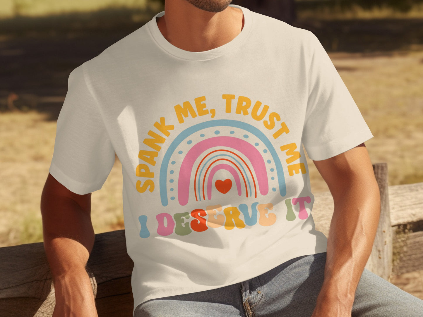 Spank Me Trust Me I Deserve It Graphic Tee