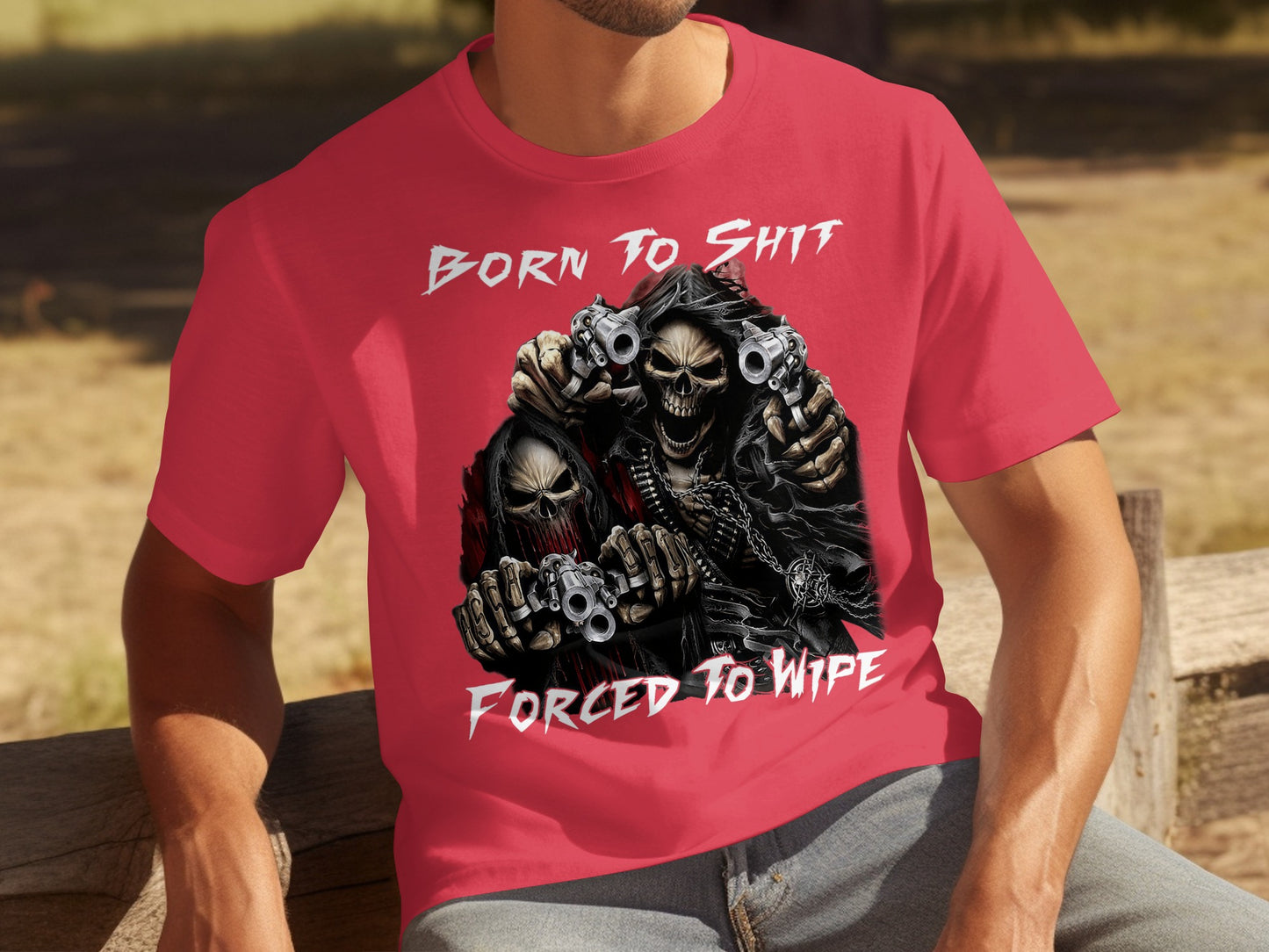 Born To Shit Forced To Wipe Graphic Tee Shirt