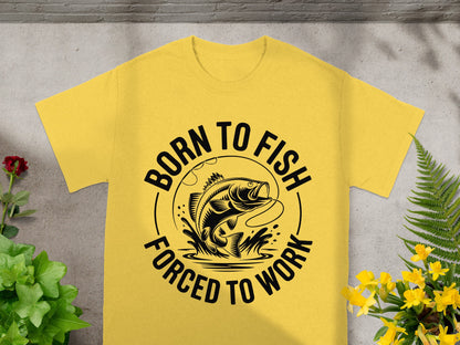 Yellow t-shirt with "Born to Fish Forced to Work" text and a jumping fish graphic.