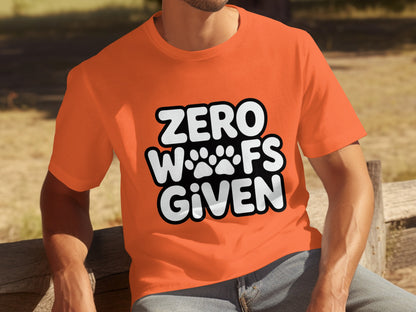 Zero Woofs Given Graphic Tee Shirt Casual Wear