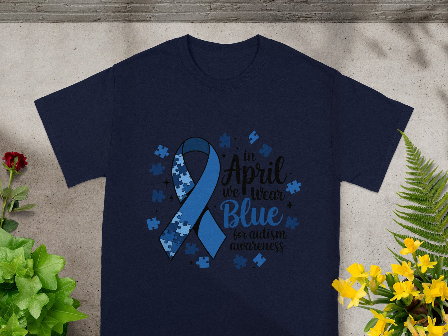 In April We Wear Blue for Autism Awareness T-shirt