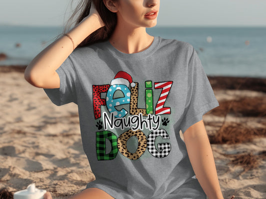 Feliz Naughty Dog Christmas Holiday T-Shirt for Dog Lovers