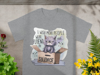 I Wish More People Were Fluent in Silence T-Shirt