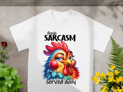 Fresh Sarcasm Served Daily Chicken Graphic T-shirt