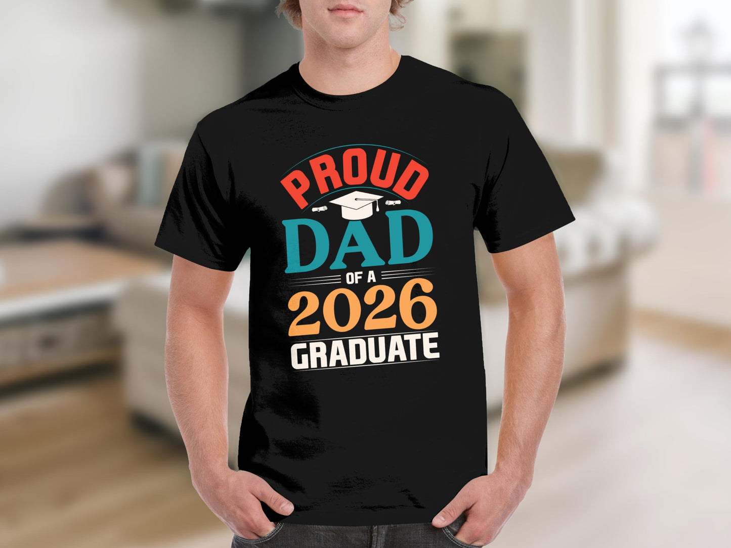 Proud Dad of a 2026 Graduate T-shirt