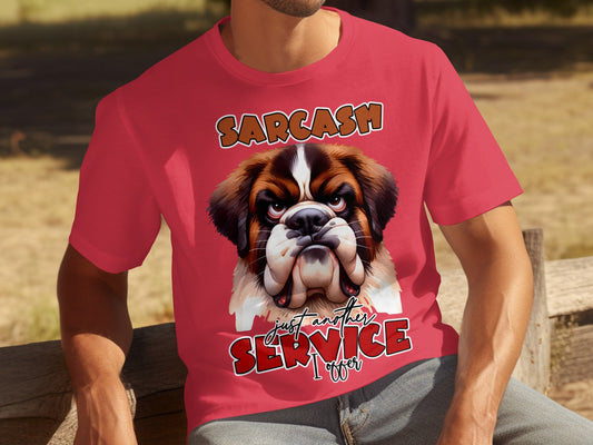 Sarcasm Service I Offer Funny Dog Graphic T-Shirt