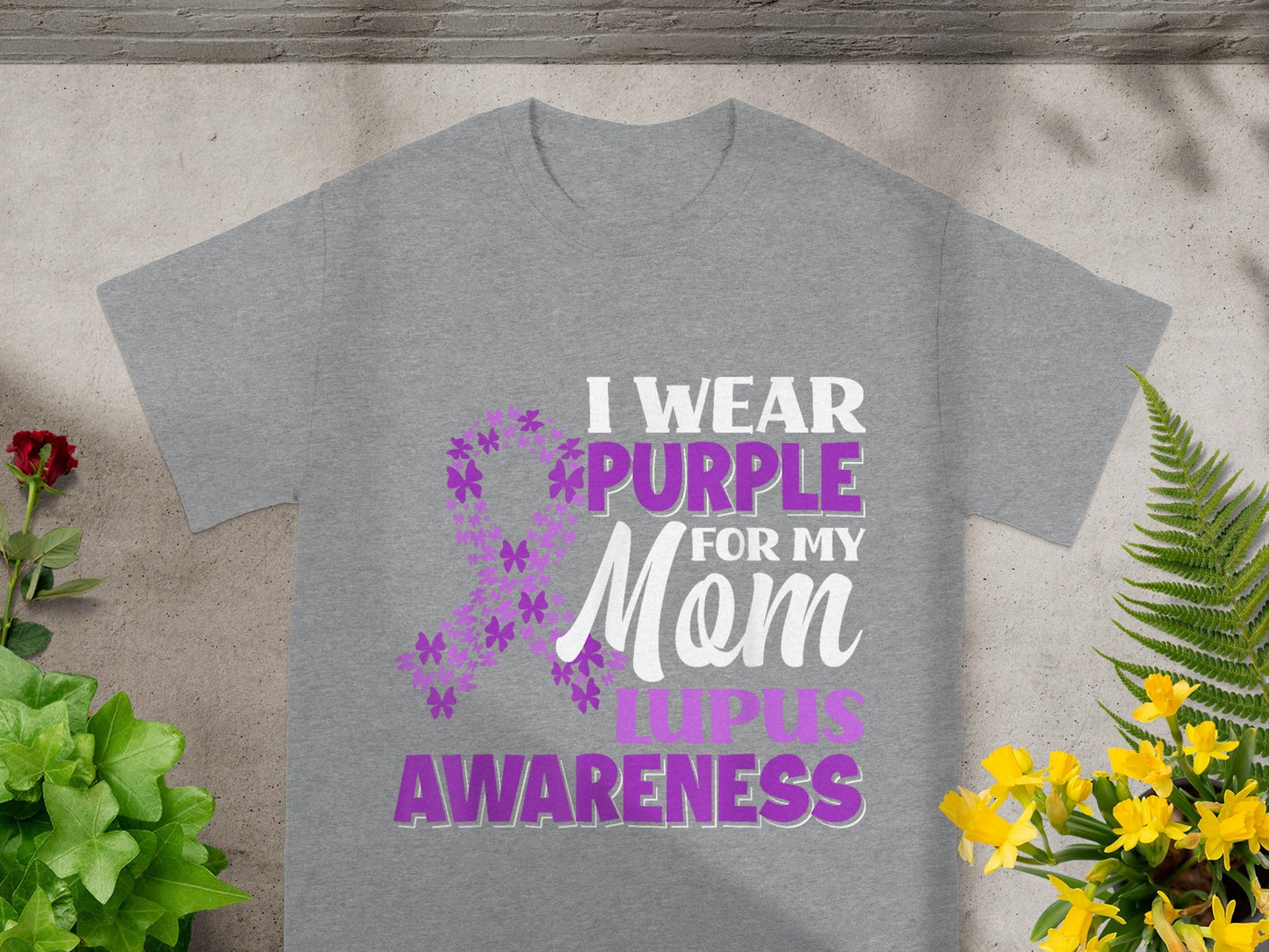 I Wear Purple For My Mom Lupus Awareness T-Shirt