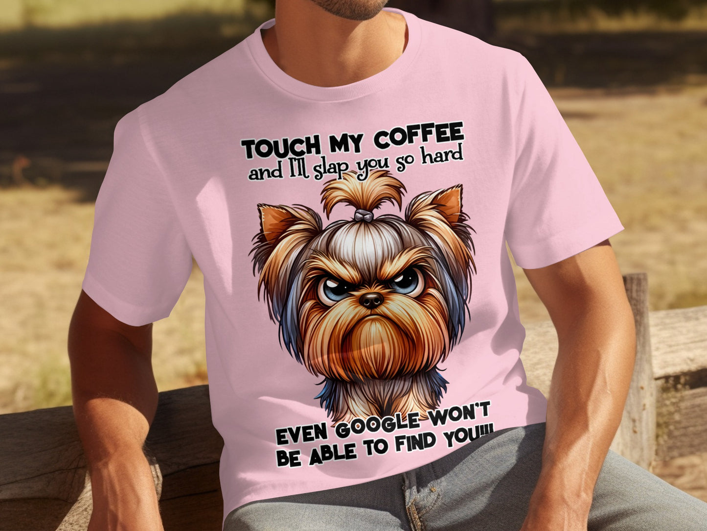 Touch My Coffee Slap You So Hard Dog T-shirt