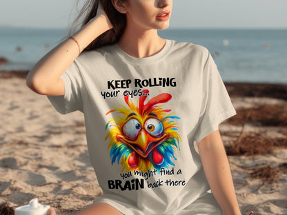 Keep Rolling Your Eyes Funny Brain Finder Shirt