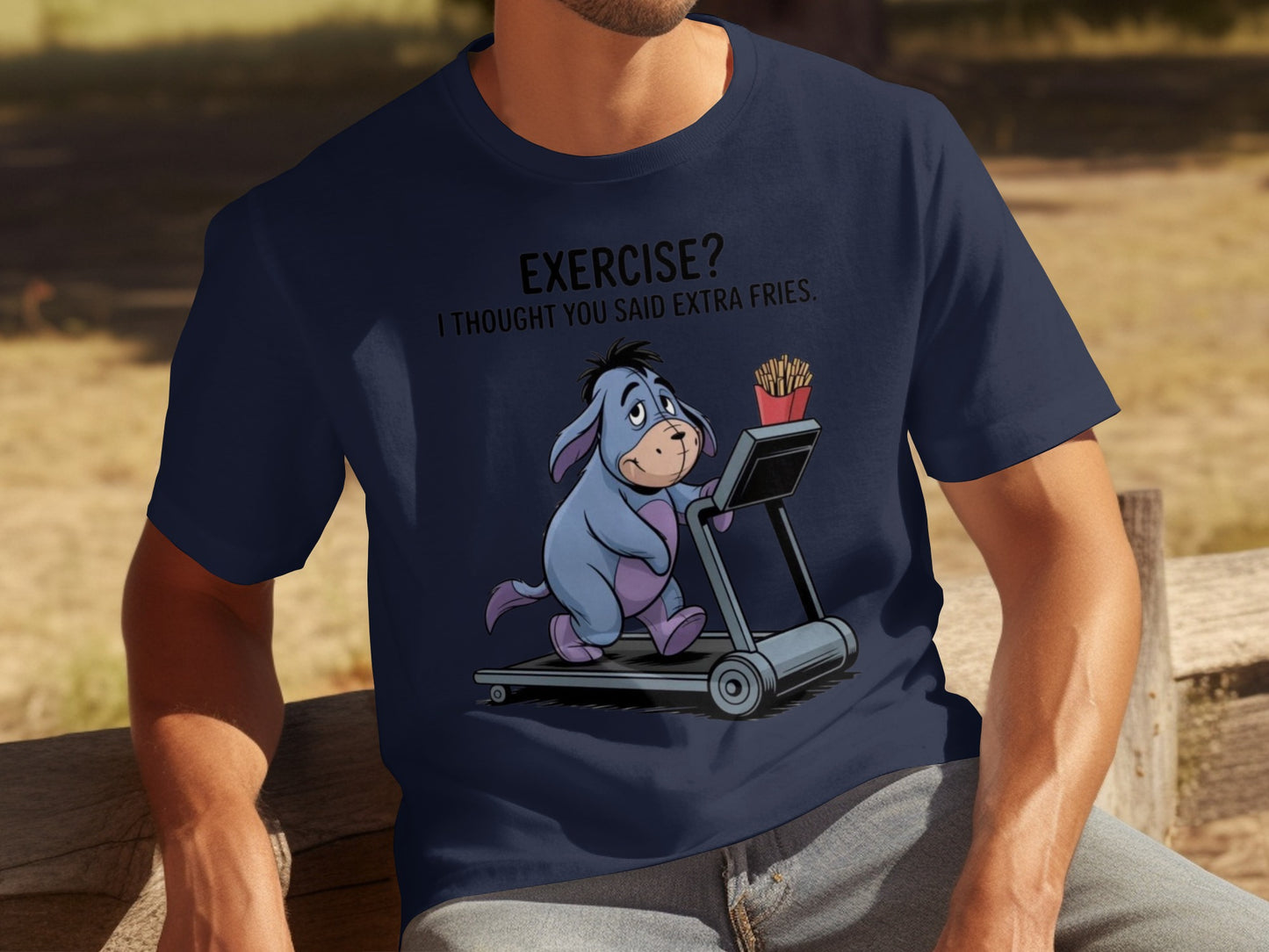 Exercise I Thought You Said Extra Fries T-shirt